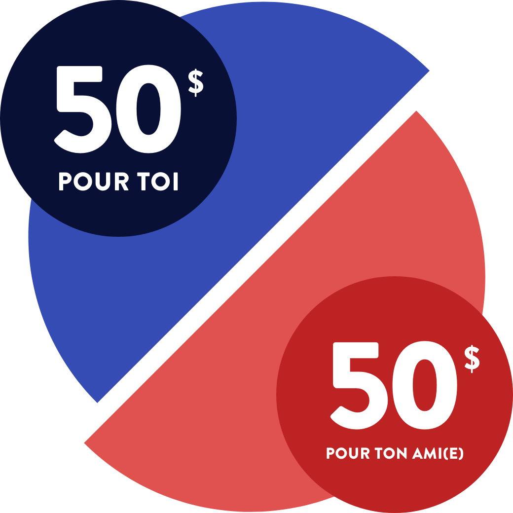 50$ pour toi et ton ami